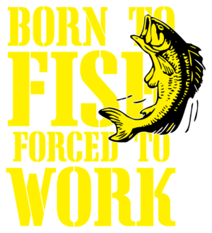 Work Sucks, Gone Fishing