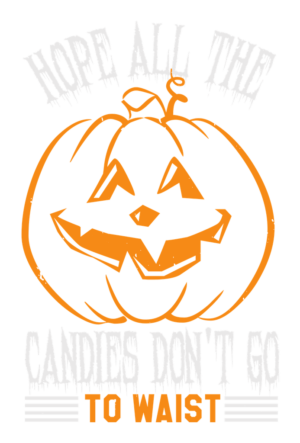 Waist Not, Want More Candy