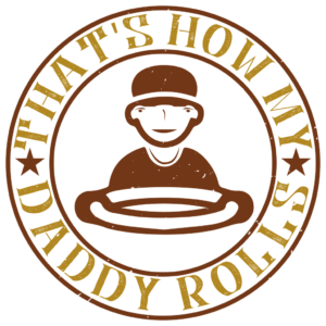 Rolling Like a Boss, Dad Style