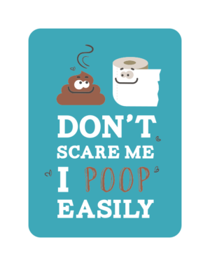 Poop Fears Unleashed